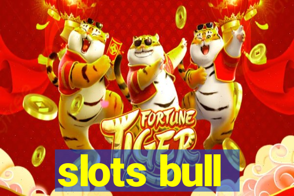 slots bull